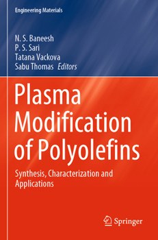 Plasma Modification of Polyolefins: Synthesis, Characterization and Applications