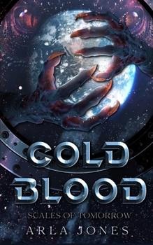 Cold Blood: Scales of Tomorrow: A Crimson Tide Origin Novel (The Crimson Tide Series)