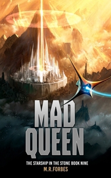 Mad Queen (The Starship In The Stone)