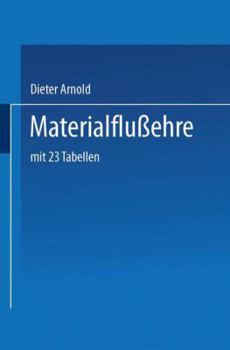 Paperback Materialflusslehre: mit 23 Tabellen (German Edition) [German] Book