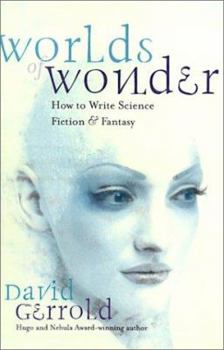 Paperback Worlds of Wonder: How to Write Science Fiction & Fantasy Book