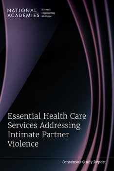 Paperback Essential Health Care Services Addressing Intimate Partner Violence Book