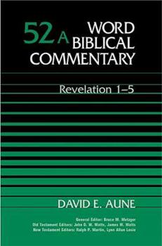 Hardcover Revelation 1-5 (Word Biblical Commentary 52a) Book