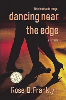 Paperback Dancing Near The Edge: A gripping psychological thriller with an edge (Novella) Short Read Book