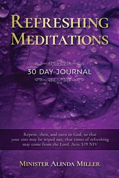 Paperback Refreshing Meditations 30 Day Journal Book