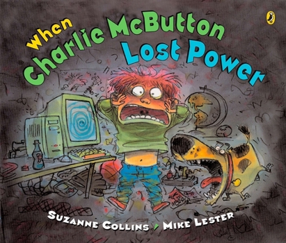 Paperback When Charlie McButton Lost Power Book