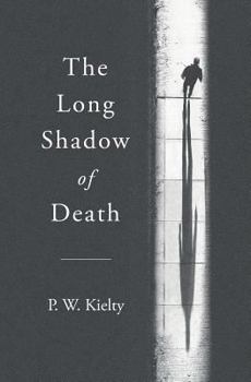 Paperback The Long Shadow of Death Book