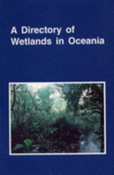 Paperback A Directory of Wetlands in Oceania Book
