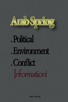 Paperback Arab Spring: Political Environment and Conflict Book