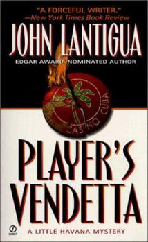 Mass Market Paperback Player's Vendetta: A Little Havana Mystery Book