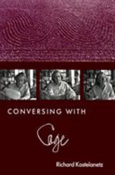 Paperback Conversing With Cage Book