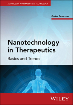Hardcover Nanotechnology in Therapeutics: Basics and Trends Book