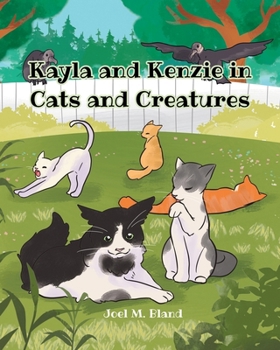 Paperback Kayla and Kenzie in Cats and Creatures Book