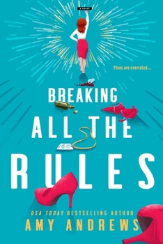 Paperback Breaking All the Rules Book