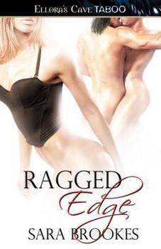 Ragged Edge - Book #1 of the Body Masters