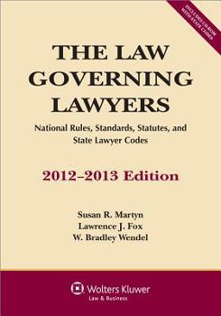 Paperback The Law Governing Lawyers: National Rules, Standards, Statutes, and State Lawyer Codes [With CDROM] Book