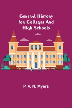 Paperback General History for Colleges and High Schools Book