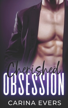 Paperback Cherished Obsession: A steamy billionaire curvy woman romance short Book