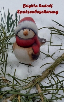 Paperback Spatzenbescherung [German] Book