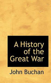 Hardcover A History of the Great War Book