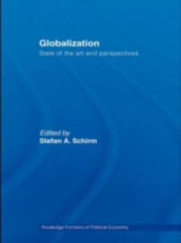 Hardcover Globalization: State of the Art and Perspectives Book