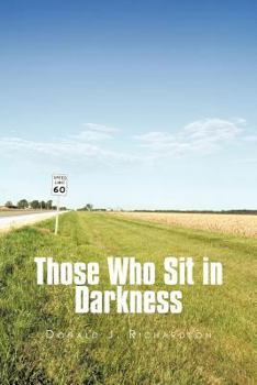 Paperback Those Who Sit in Darkness Book