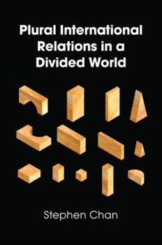 Paperback Plural International Relations in a Divided World Book