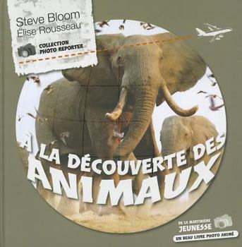 Paperback La D'Couverte Des Animaux [French] Book