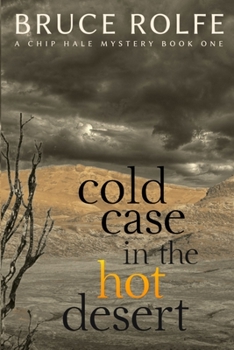 Paperback Cold Case in the Hot Desert Book