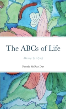 Paperback The ABCs of Life Book