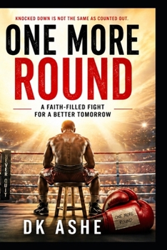 Paperback One More Round: The Bell Never Rang Book