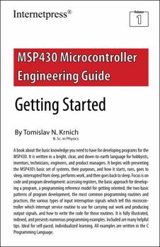 Paperback MSP430 Microcontroller Engineering Guide: Getting Started Book