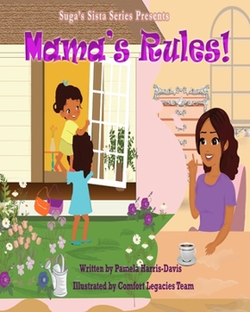 Paperback Mama's Rules: Suga's Sista Series Presents Book