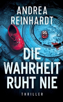 Paperback Die Wahrheit ruht nie [German] Book