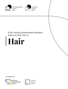 Paperback ILMS Concept Documentation Standard - Hair (LoS-HAI-CDS-25) Book
