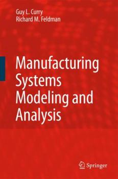 Hardcover Manufacturing Systems Modeling and Analysis Book