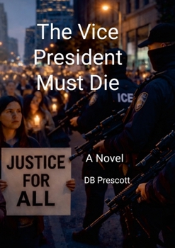 Paperback The Vice President Must Die Book