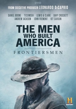 DVD The Men Who Built America: Frontiersmen Book