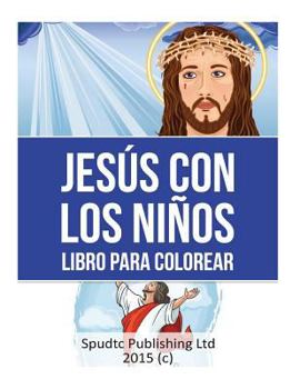 Paperback Jesús Con Los Niños Libro Para Colorear [Spanish] Book