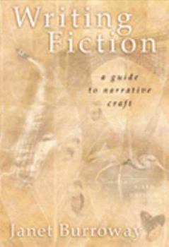 Paperback Writing Fiction: A Guide to Narrative Craft Book