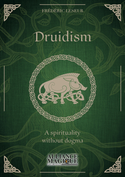 Hardcover Druidism: A Spirituality Without Dogma Book
