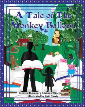 Hardcover A Tale of the Monkey Balloon Book