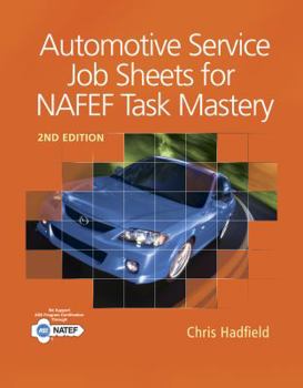 Automotive Service Job Sheets for NATEF Task Mastery