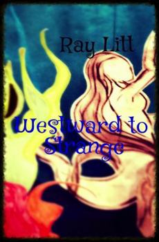 Paperback Westward to Strange Book