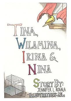Paperback Tina, Wilamina, Irina and Nina Book