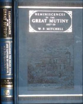 Hardcover Reminiscences of the Great Mutiny 1857-59 Book