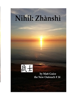 Paperback Nihil: Zhànshì A New Outreach novel Book