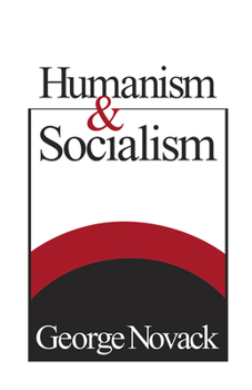 Paperback Humanism and Socialism Book