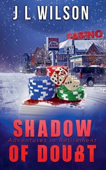 Shadow of Doubt (Adventures in Retirement)
