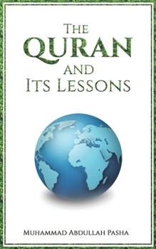 Paperback The Quran and Its Lessons Book